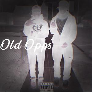 Old Opps (Explicit)