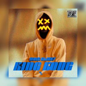 KING KONG (Explicit)