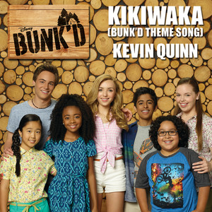 Kikiwaka (Bunk'd Theme Song)
