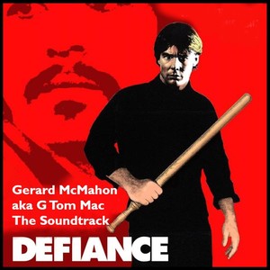 Defiance (The Soundtrack)