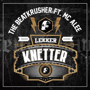 Lekker Knetter (Original Mix)