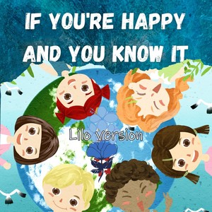 If You Are Happy and You Know It (Lilo Version)