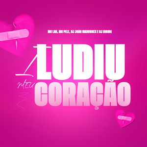 Iludiu Meu Coração (Explicit)