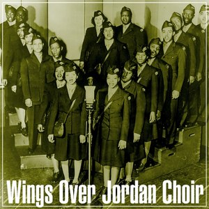 Wings Over Jordan Choir