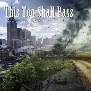 This Too Shall Pass