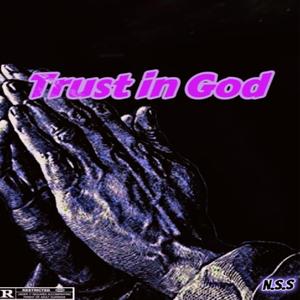 Trust in god (feat. BankkrollJay & t.m guttababyy) [Explicit]