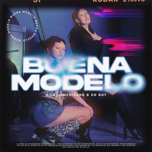 Buena modelo (feat. OGBOY) [Explicit]