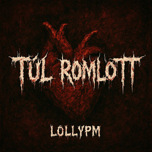 LollyPM - Túl Romlott