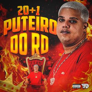 20 + 1 PUTEIRO DO RD 2025 - DJ RD DE SÃO MATEUS (Explicit)
