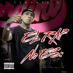 El Rap No Es: (Explicit)