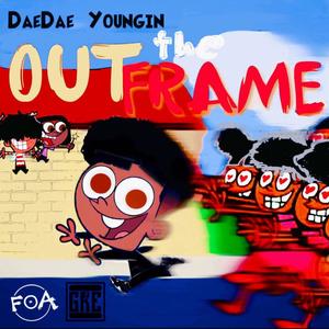 Out The Frame (Explicit)