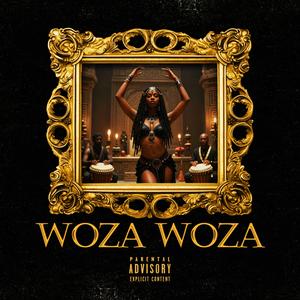 WOZA WOZA (Remastered|Explicit)