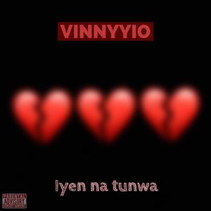 Iyen na tunwa (Explicit)