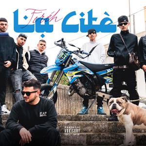 La Citè (Explicit)