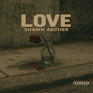 Love (Explicit)