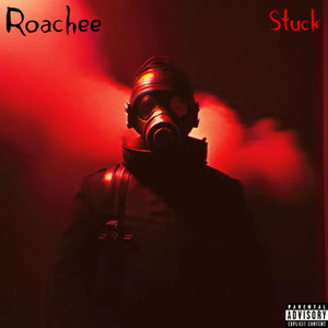 Stuck (Explicit)