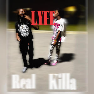 Real Lyfe Killa (feat. Yvngen15) [Explicit]