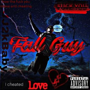 Fall Guy (feat. Hook King) [Explicit]