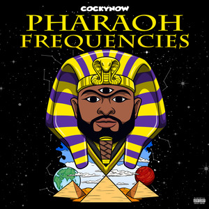 Pharaoh Frequencies (Explicit)