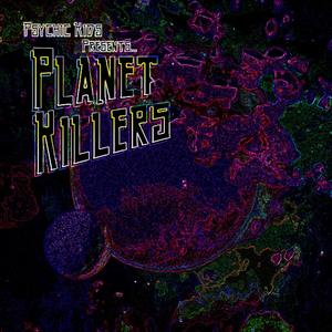 Planet Killers (Instrumentals)