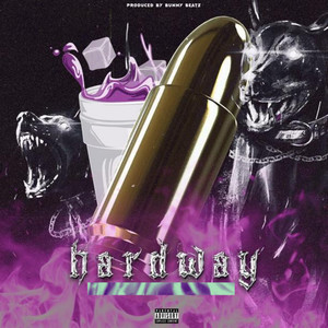 Hardway (Explicit)