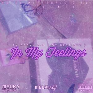 In My Feelings (Explicit)