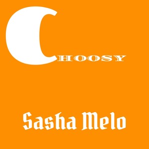 Choosy (Explicit)
