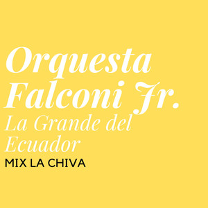 MIX LA CHIVA