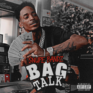Bag Talk (Explicit)