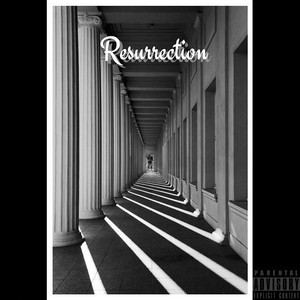 Resurrection (Explicit)