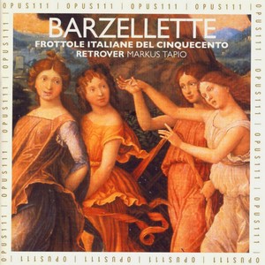 Barzellette - North Italian Frottole of The Early 16th Century