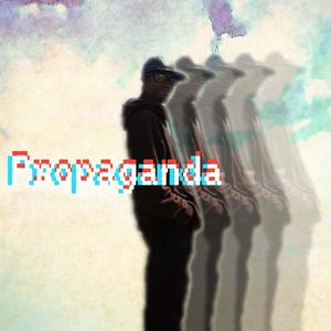 Propaganda (Explicit)
