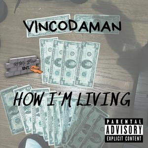 How Im Living (Explicit)