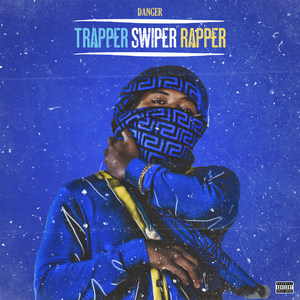 Trapper Swiper Rapper (Explicit)