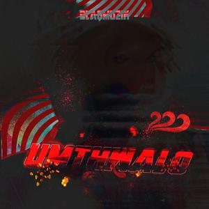 UMTHWALO (Explicit)