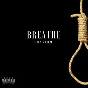 Breathe (Explicit)