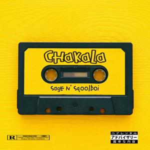 CHAKALA (Explicit)