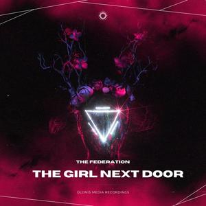Bcu Productions - The Girl Next Door (feat. The Federation)