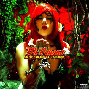 Mi Veneno (feat. J Blon & Arian) [Explicit]