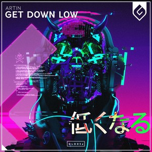 Get Down Low