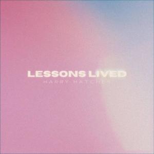 Lessons Lived