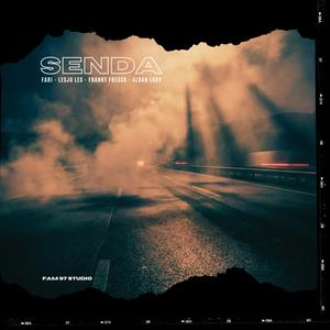 Senda (feat. Fari, Lesju Les, Franky Fresco & Aldan Loop)