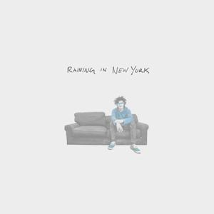 Raining in New York (Single Version)