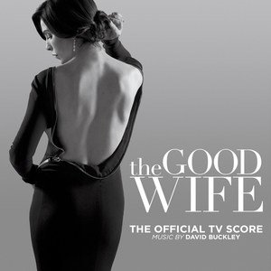 The Good Wife (The Official TV Score) (傲骨贤妻 电视剧原声配乐)