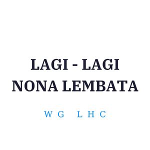 LAGI - LAGI NONA LEMBATA