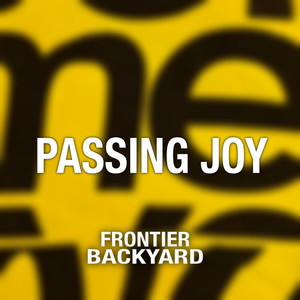 passing joy