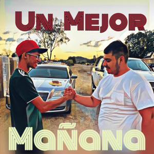 Un Mejor Mañana(feat. CNC) (Explicit)