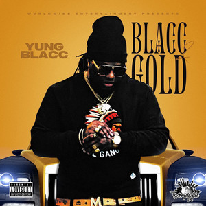 Blacc & Gold (Explicit)