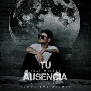 Tu Ausencia (Ghost')