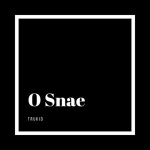 O Snae